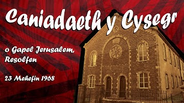 Caniadaeth y Cysegr o Gapel Jerusalem, Resolfen 1968