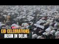 Eid Ul Fitr 2026 LIVE Muslims Gather In New Delhi For Eid Prayers To Mark End Of Ramadan N18G Eid Ul Fitr 2026 LIVE Muslims Gather In New Delhi For Eid Prayers To Mark End Of Ramadan N18G