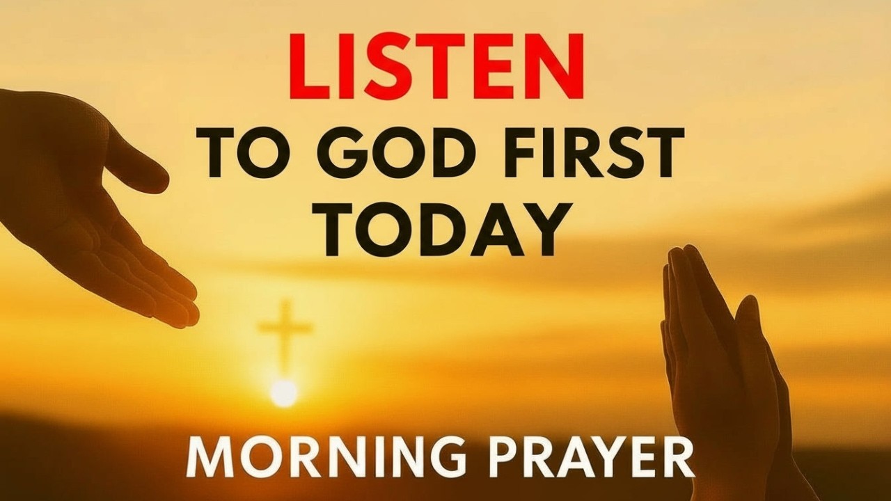 Before the World Speaks to Me, Lord, Let Me Hear Your Voice | Morning Prayer