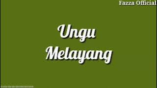 Melayang - Ungu ( Lirik )