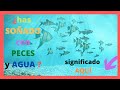 Que Significa Soñar Con AGUA - El Significado de los ...