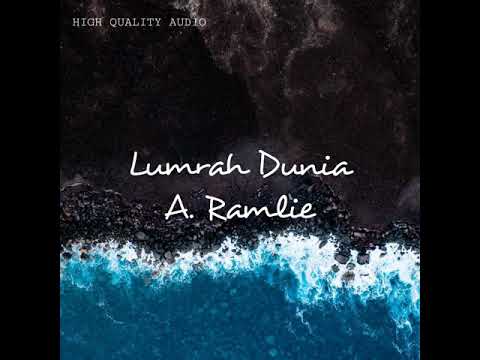 A. Ramlie - Lumrah Dunia