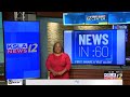 KSLA News in 60 - May 21, 2026