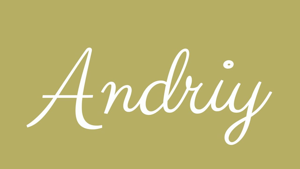 Learn how to Write the Name Andriy Signature Style in Cursive Writing - YouTube