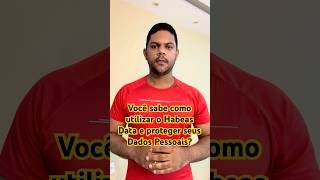 Características Fundamentais do Habeas Data.