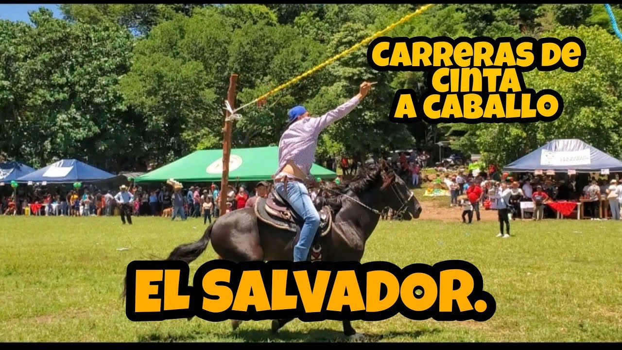 CARRERAS DE CABALLOS, EL SALVADOR (LAS CARRERAS DE CINTA)