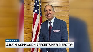 Alabama Environmental Management Commission appoints new ADEM director