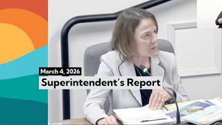 Superintendent's Report - March 4, 2026