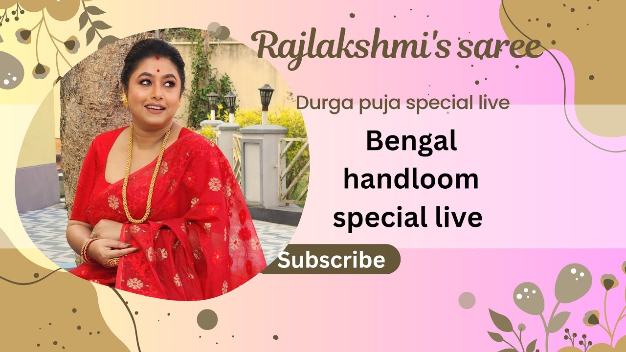 Rajlakshmi's Saree is live booking number-9933444112