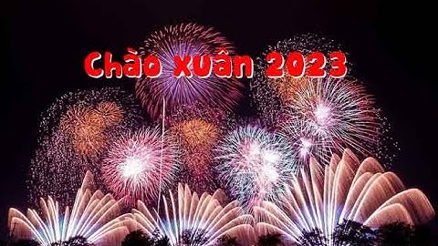 Trường tiểu học Tiên Phương chào xuân 2023