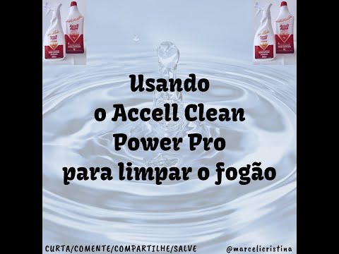 Limpeza do meu fogão (cooktop) com Accell Clean