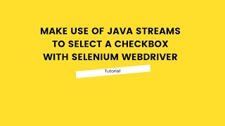 Make use of Java Streams to select a checkbox with Selenium WebDriver