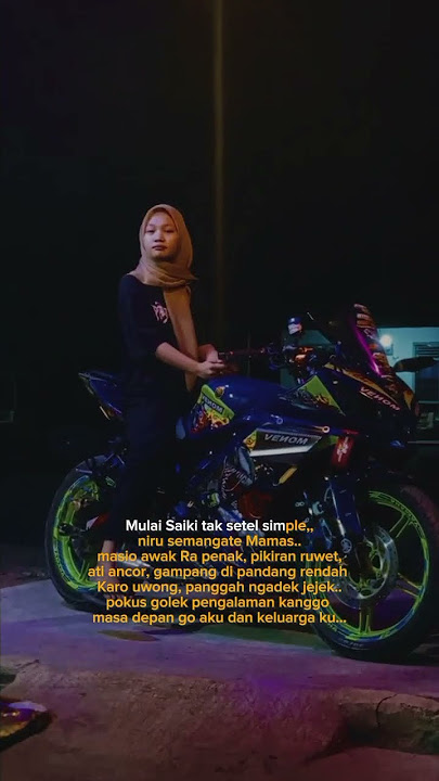 Story wa cewek bocil cantik naik moge R15 ( kata-kata kehidupan )