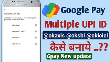 Google pay multiple UPI ID kaise Active kare | Gpay UPI ID Kaise Banaye | How to Create new UPI ID