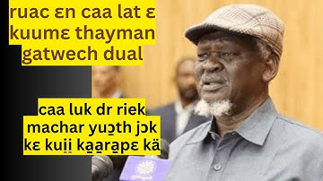12/11/2025 ruac ɛn caa lat ɛ kuumɛ thayman gatwech dual