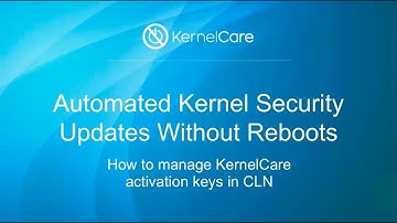 How to manage KernelCare activation keys in CLN