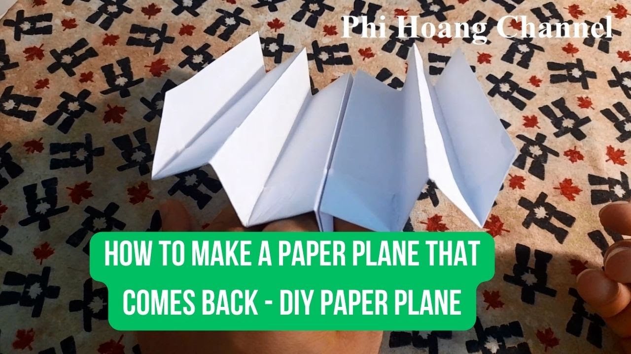 How To Make a Paper Plane That Comes Back DIY Paper Plane YouTube