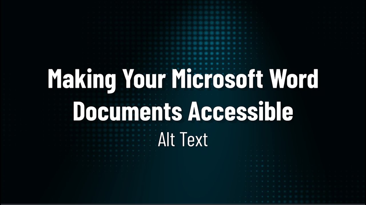 Making Your Microsoft Word Documents Accessible - Alt Text - YouTube