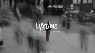 Lifetime - Justin Bieber (sped up ver.)