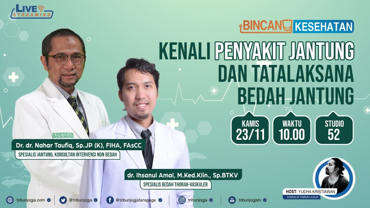 🔴 LIVE Bincang Kesehatan | Kenali Penyakit Jantung dan Tata Laksana Bedah Jantung