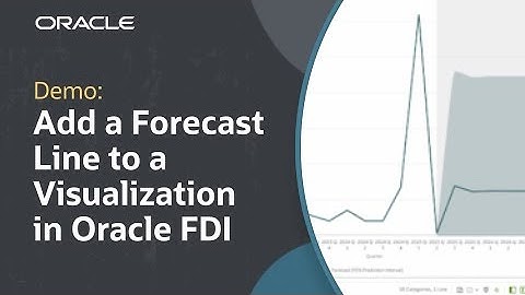 How to Add a Forecast Line to a Visualization in Oracle FDI: Demo