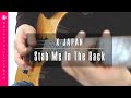 X JAPAN - Stab Me In The Back：Performance by yukki