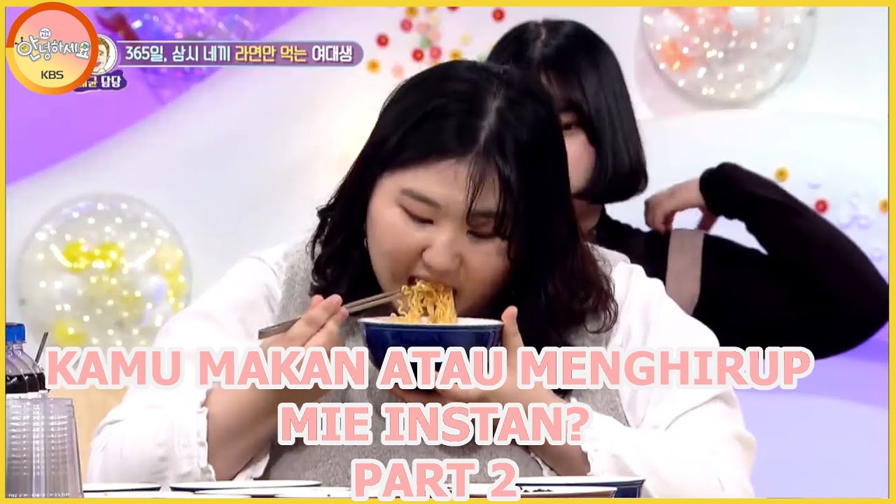 Kamu Makan Atau Menghirup Mie Instan? Part 2 |Hello Counselor|SUB INDO| 170814 Siaran KBS WORLD TV|