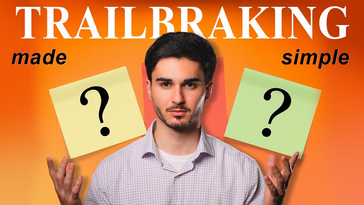 Как на самом деле освоить Trail Braking (даже если вы не знаете, с чего начать)