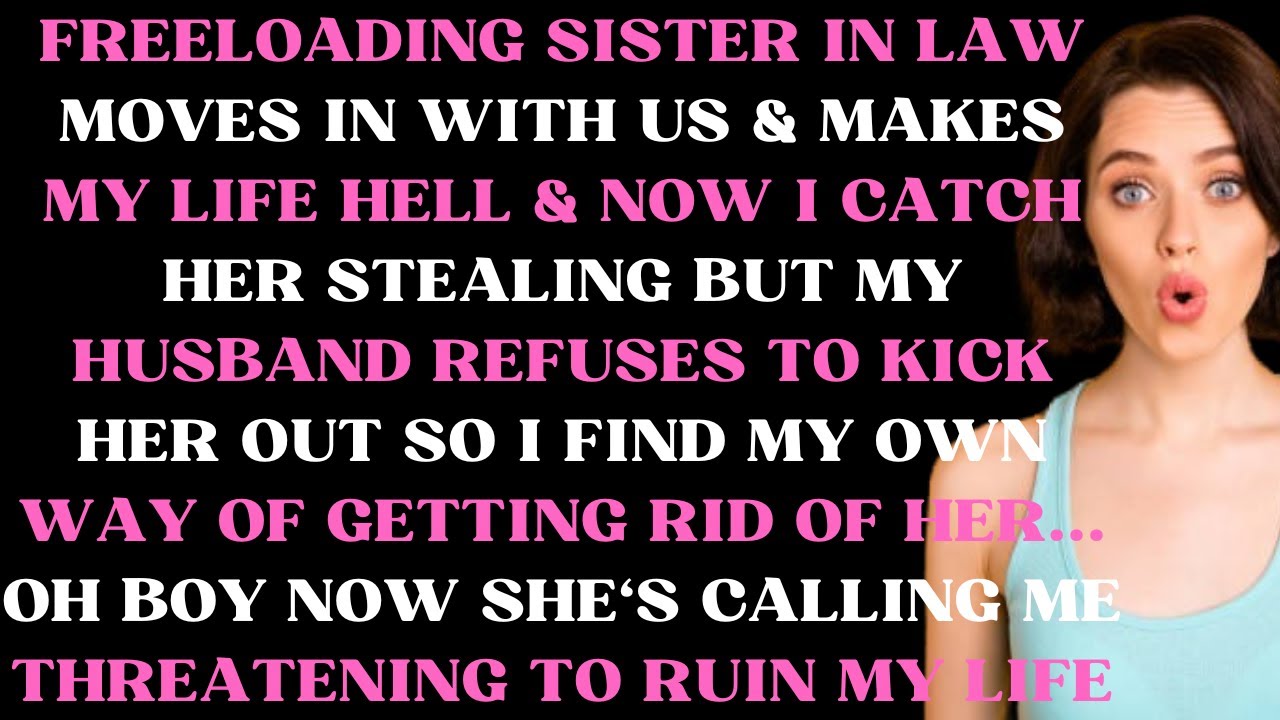 Freeloading Sister In Law Moves In With Us Makes My Life Hell Now I freeloading-sister-in-law-moves-in-with-us-makes-my-life-hell-now-i