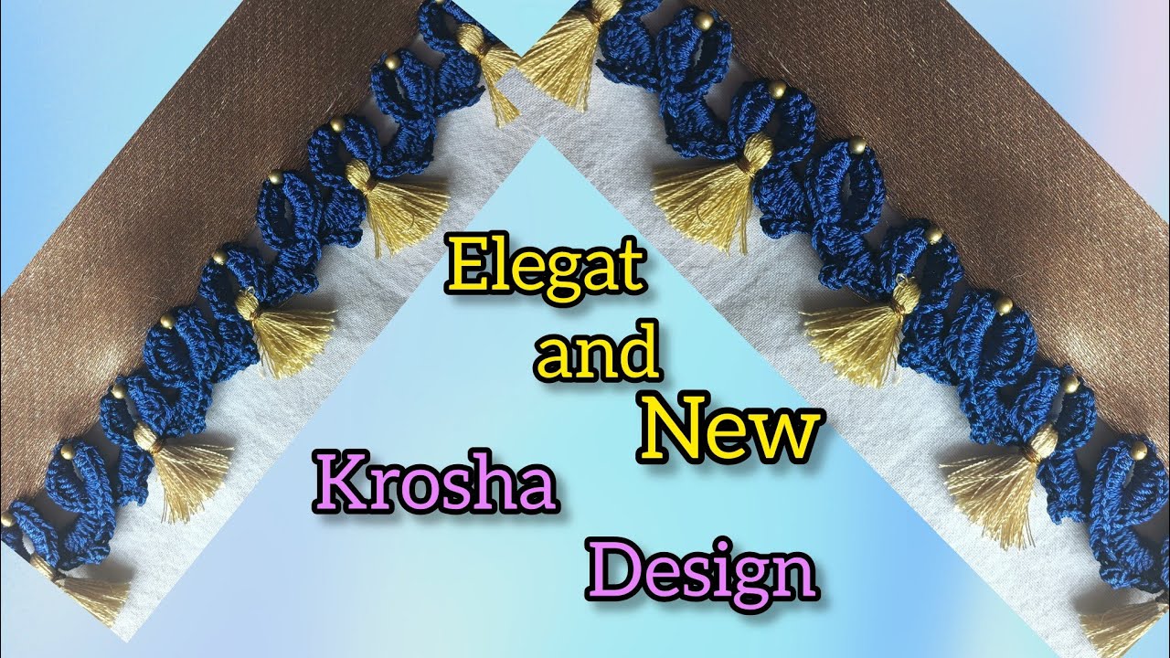 #49#elegant and new krosha design #saree kroshadesign #trendingdesign #Lakshmi creative #ಸೀರೆ ಕುಚ್ಚು