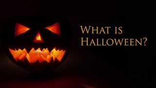 What is Halloween?