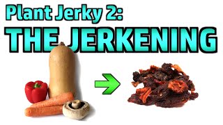 Plant Jerky 2: Making PlantBased Beer Snacks