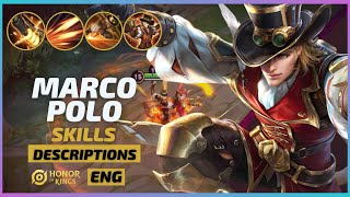 MARCO POLO [马可波罗] - Skills Descriptions [ENG] - Honor of Kings [Wangzhe Rongyao 王者荣耀]