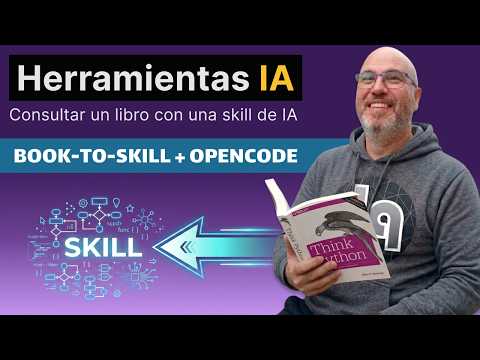 Herramientas IA #16: Consultar libro con Book-to-skill