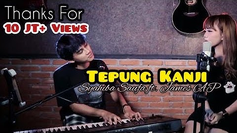 AKU RA MUNDUR (TEPUNG KANJI) Syahiba Saufa ft. James AP (Official Music Video)