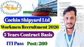 CSL Contract Job | Cochin Shipyard Ltd Recruitment 2026 | ITI Workmen Jobs | CSL New Vacancy  2026