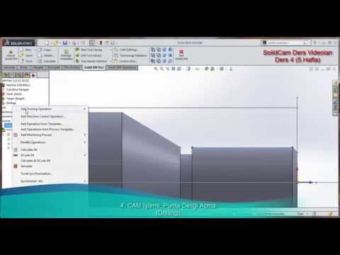 SolidCam 2014 Videoları - Ders 4 Emre TUNÇBİLEK