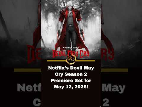 Video DEVIL MAY CRY SEASON 2 DATE! Dante vs Vergil, Studio Mir Updates & Plot Leaks!