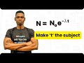 How to Solve for Time (t) in the Exponential Decay Equation N = N₀e⁻λt