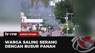 Dua Kelompok Massa di Manokwari Terlibat Bentrok | Kabar Petang tvOne