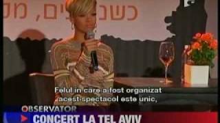 Rihanna a facut show la Tel Aviv