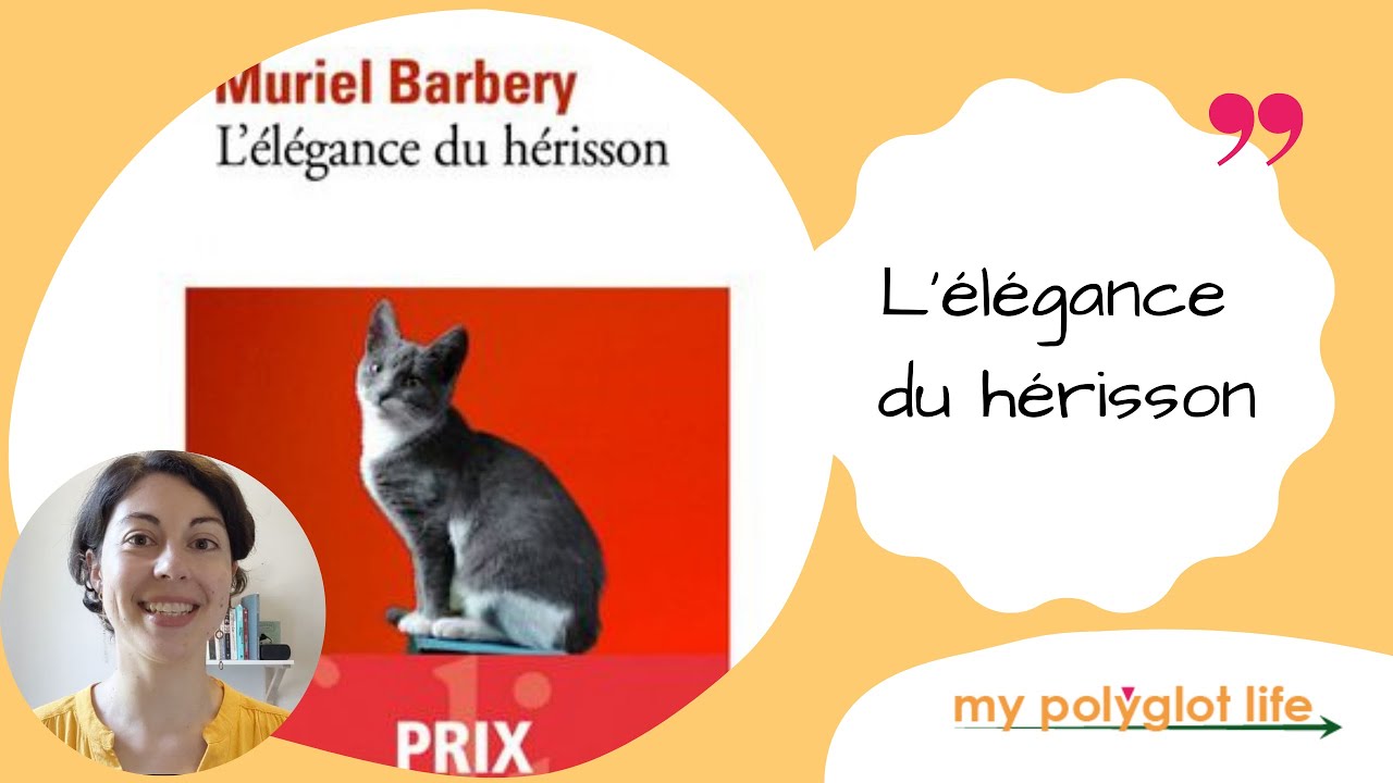 [French Listening] Lecture en français | L'élégance du hérisson - YouTube