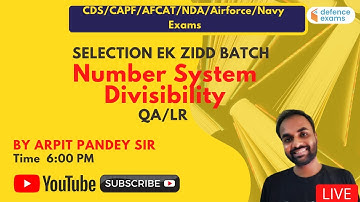 Number System | Divisibility |  Target CDS / Air Force XY 2021| Arpit Pandey