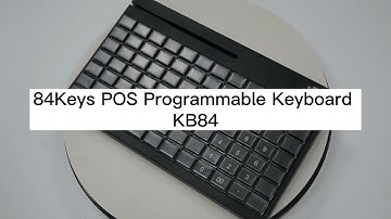 This POS programmable keyboard can meet all your needs! | KB84