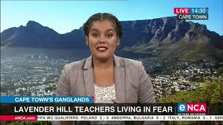 Lavender Hill teachers living in fear