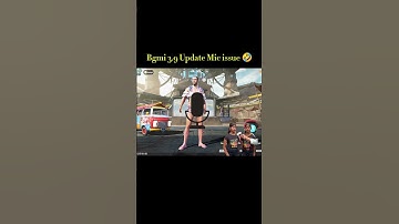 Bgmi 3.9 Update Mic issue 🤣 #bgmi #micglitch #pubgmobile #trendingshorts #viralshort #funny