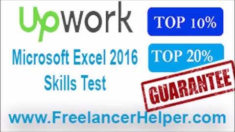 Pass Upwork Microsoft Excel 2016 Skills Test answers-TOP 10%