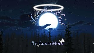 ~{ Lunar Veil Lyric Video }~ ~{ Lunar Veil Lyric Video }~