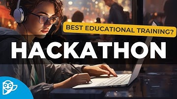 HACKATHONS: The Perfect Learning Environment | Smowltech