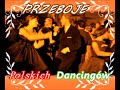 Przeboje Polskich Dancingów .